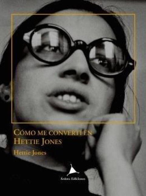 Produktbild: Como me convert&iacute; en Hettie Jones