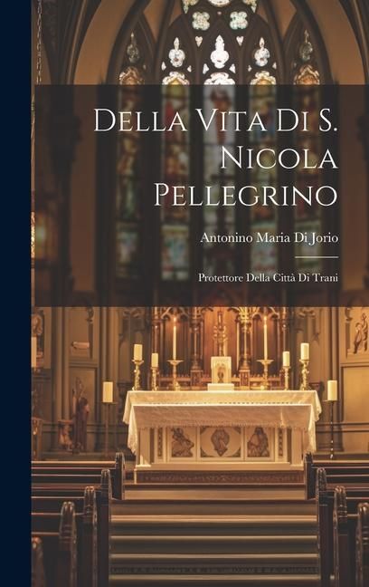 Produktbild: Della Vita Di S. Nicola Pellegrino