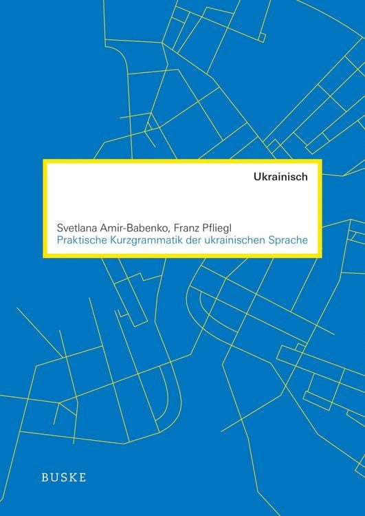 Produktbild: Praktische Kurzgrammatik der ukrainischen Sprache