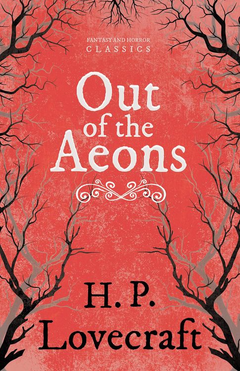 Produktbild: Out of the Aeons (Fantasy and Horror Classics)