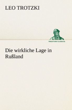 Produktbild: Die wirkliche Lage in Ru&szlig;land