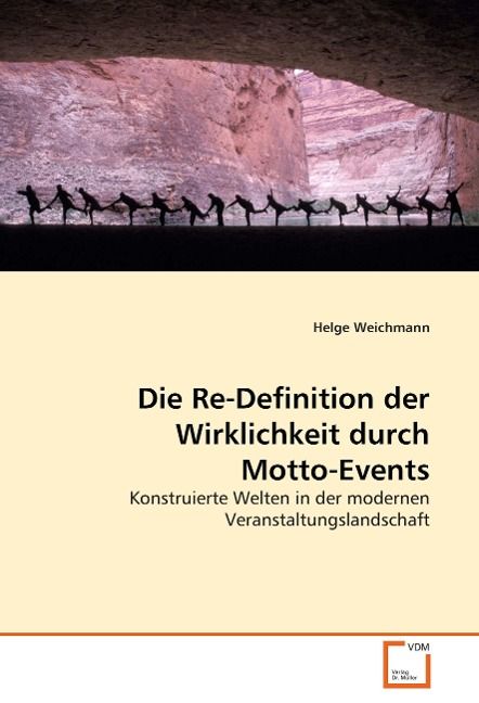 Produktbild: Weichmann, H: Die Re-Definition der Wirklichkeit durch Motto