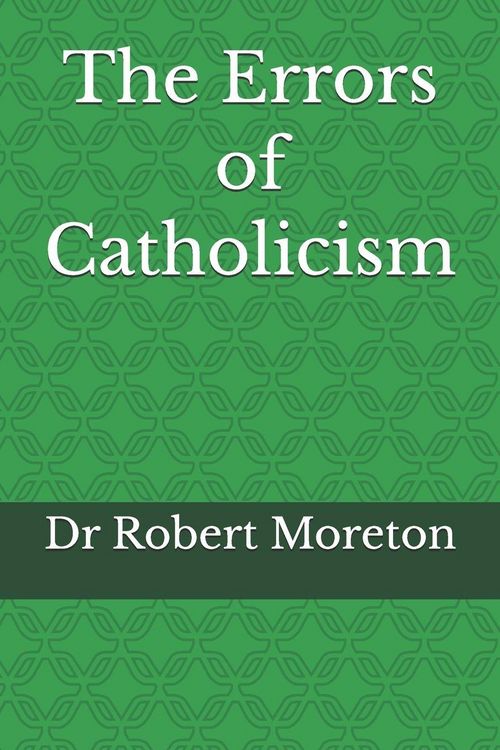 Produktbild: The Errors of Catholicism