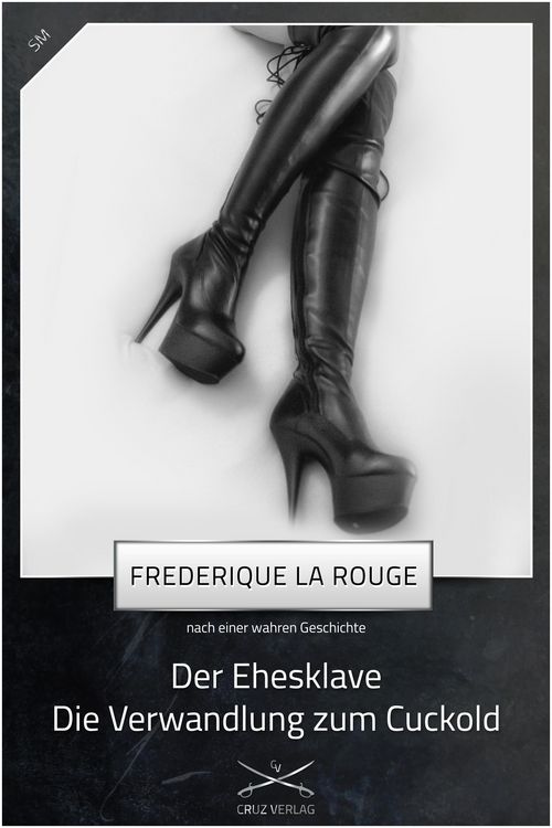 Produktbild: Der Ehesklave - Die Verwandlung zum Cuckold
