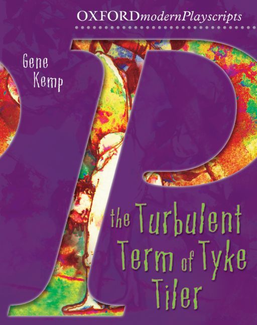 Produktbild: Oxford Playscripts: The Turbulent Term of Tyke Tiler