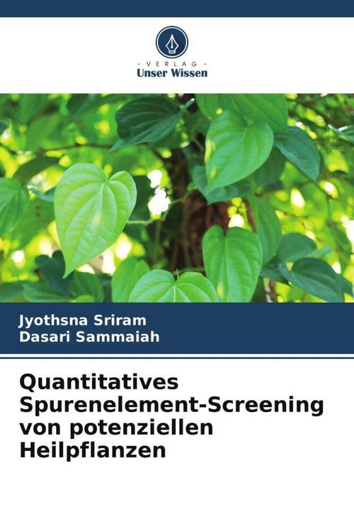 Produktbild: Quantitatives Spurenelement-Screening von potenziellen Heilpflanzen