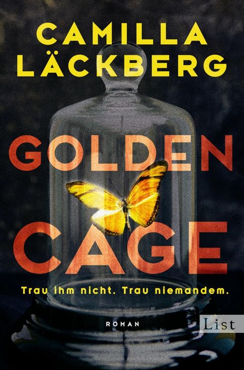 Produktbild: Golden Cage. Trau ihm nicht. Trau niemandem.
