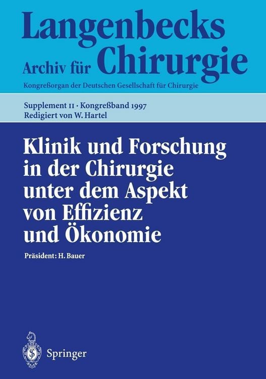 Bild vom Artikel Klinik und Forschung in der Chirurgie unter dem Aspekt von Effizienz und Ökonomie vom Autor 