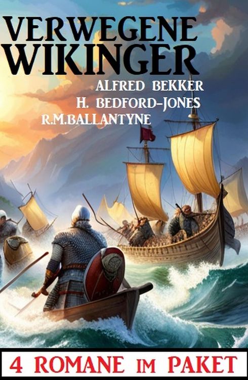 Produktbild: Verwegene Wikinger: 4 Romane im Paket