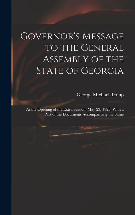 Produktbild: Governor's Message to the General Assembly of the State of Georgia