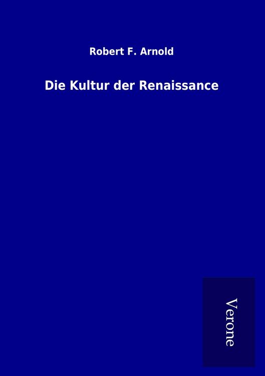 Produktbild: Die Kultur der Renaissance