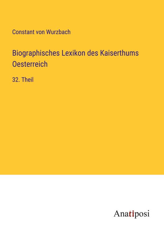 Produktbild: Biographisches Lexikon des Kaiserthums Oesterreich
