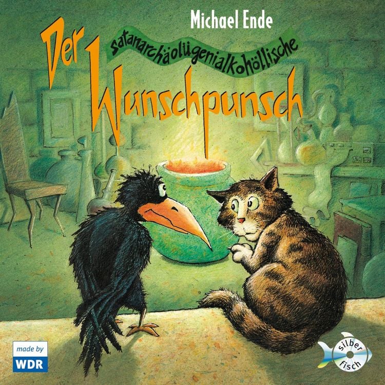 Produktbild: Der satanarch&auml;ol&uuml;genialkoh&ouml;llische Wunschpunsch - Das WDR-H&ouml;rspiel (H&ouml;rspiel)
