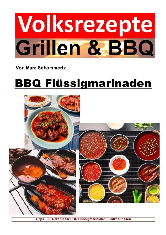 Produktbild: Volksrezepte Grillen &amp; BBQ / Volksrezepte Grillen und BBQ - BBQ Fl&uuml;ssigmarinaden
