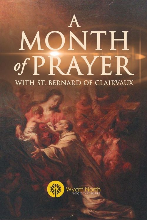 Produktbild: A Month of Prayer with St. Bernard of Clairvaux