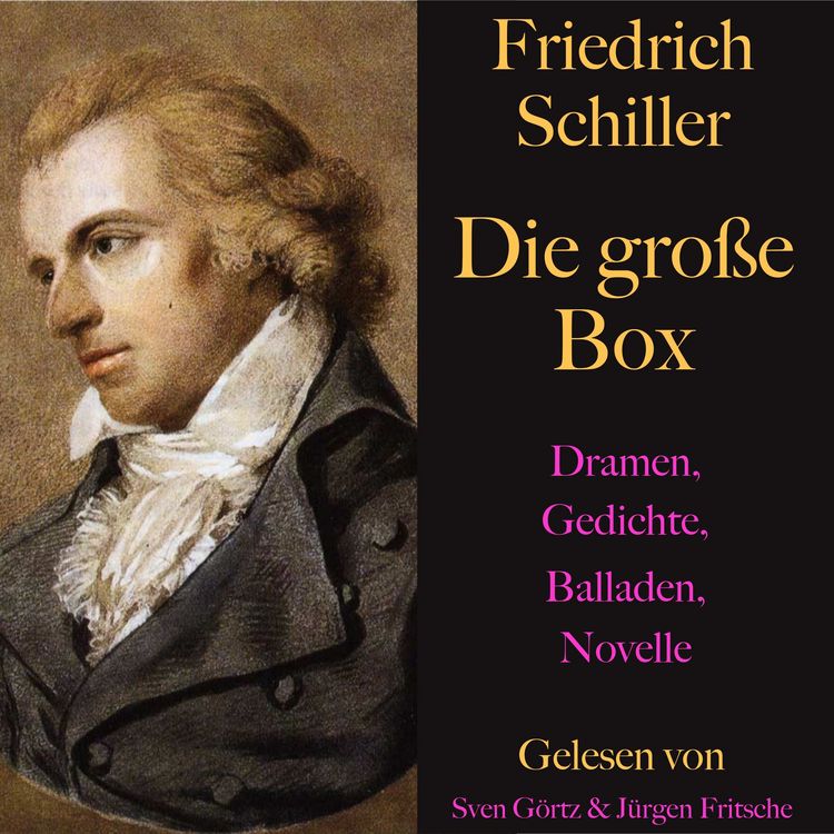 Produktbild: Friedrich Schiller: Die gro&szlig;e Box