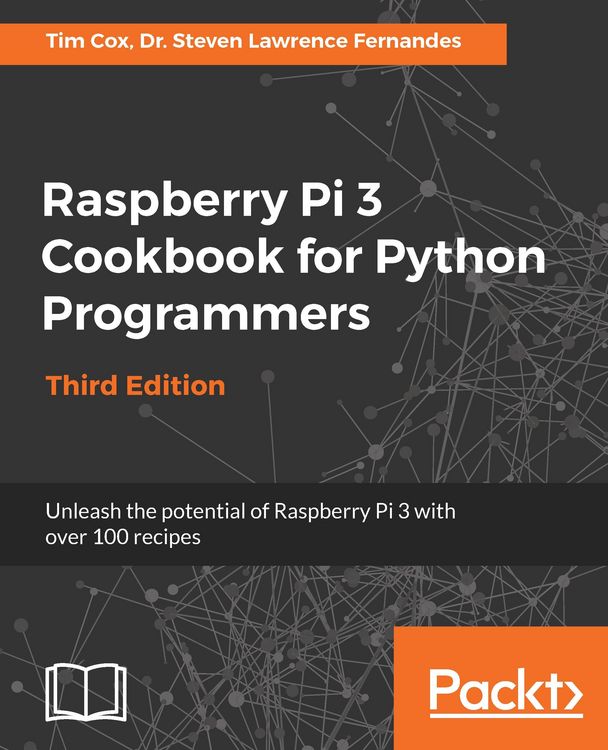Produktbild: Raspberry Pi 3 Cookbook for Python Programmers