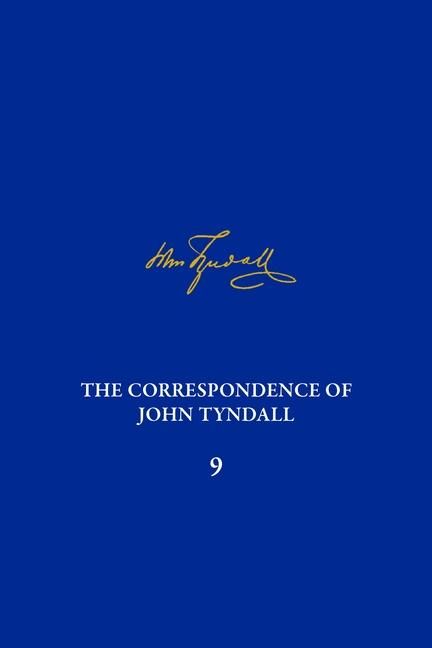 Produktbild: The Correspondence of John Tyndall, Volume 9