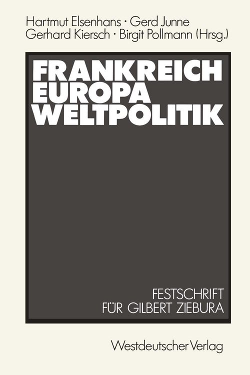 Produktbild: Frankreich &mdash; Europa &mdash; Weltpolitik
