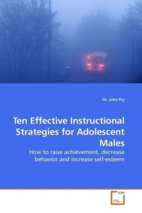 Produktbild: Fry, D: Ten Effective Instructional Strategies for Adolescen