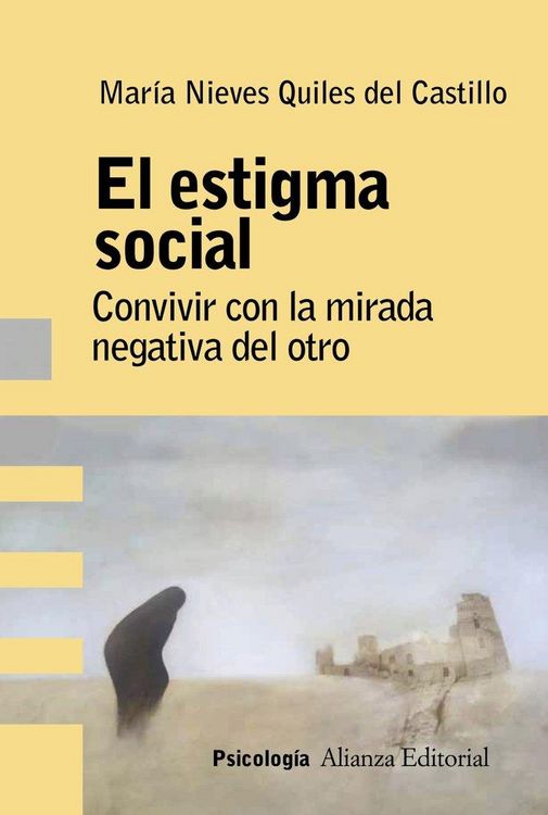 Produktbild: El estigma social : an&aacute;lisis, evaluaci&oacute;n e intervenci&oacute;n