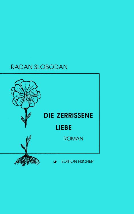 Produktbild: Die zerrissene Liebe