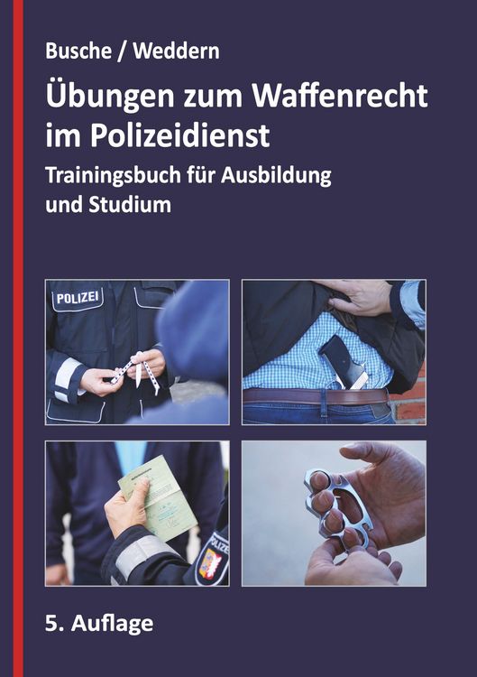 Produktbild: &Uuml;bungen zum Waffenrecht im Polizeidienst