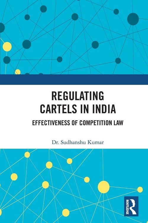 Produktbild: Regulating Cartels in India