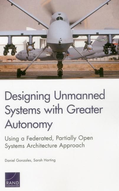 Produktbild: Designing Unmanned Systems with Greater Autonomy