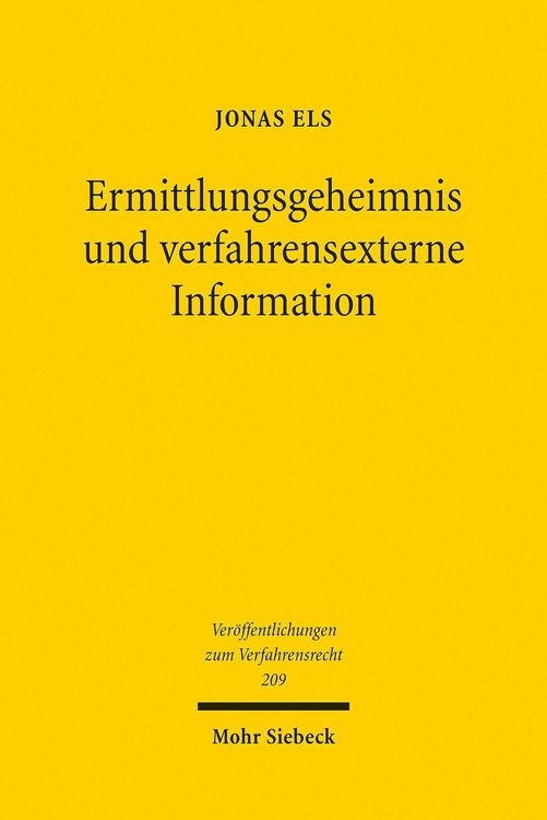 Produktbild: Ermittlungsgeheimnis und verfahrensexterne Information