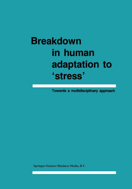 Produktbild: Breakdown in Human Adaptation to &lsquo;Stress&rsquo;