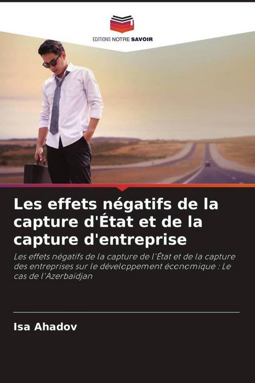 Produktbild: Les effets n&eacute;gatifs de la capture d'&Eacute;tat et de la capture d'entreprise