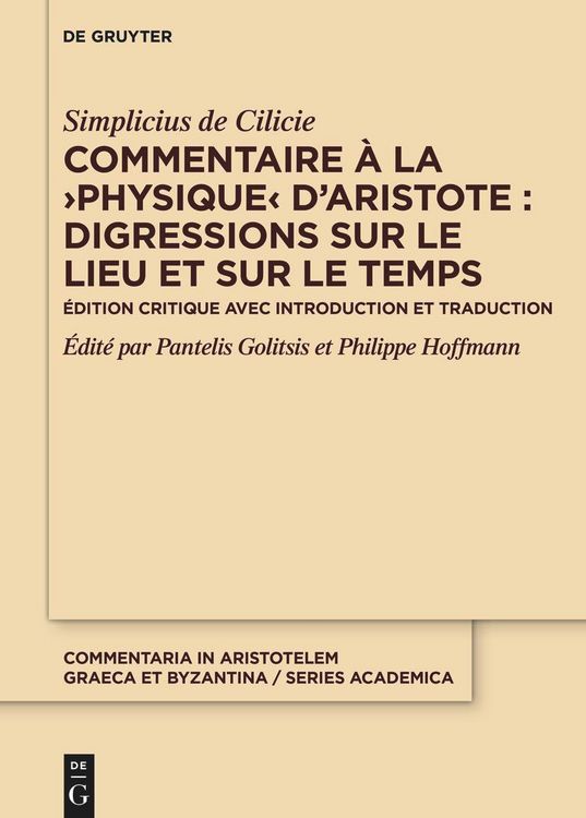 Produktbild: Commentaire &agrave; la >Physique< d'Aristote : Digressions sur le lieu et sur le temps