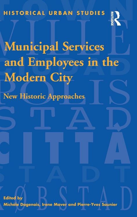 Produktbild: Municipal Services and Employees in the Modern City