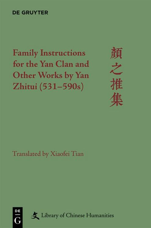 Produktbild: Family Instructions for the Yan Clan and Other Works by Yan Zhitui (531&ndash;590s)