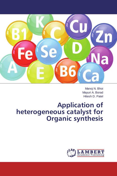 Produktbild: Application of heterogeneous catalyst for Organic synthesis