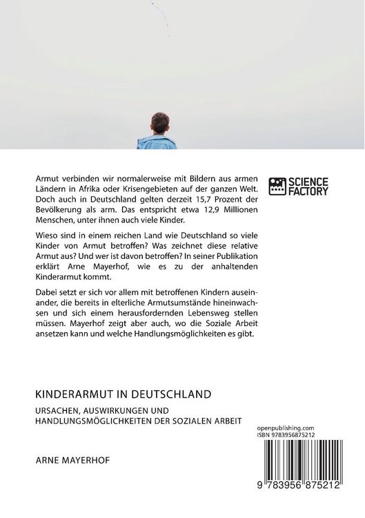 Produktbild: Kinderarmut in Deutschland. Ursachen, Auswirkungen und Handlungsm&ouml;glichkeiten der Sozialen Arbeit