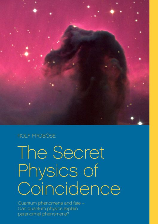 Produktbild: The Secret Physics of Coincidence