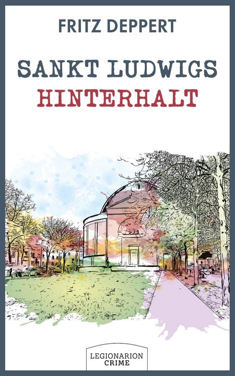 Produktbild: Sankt Ludwigs Hinterhalt