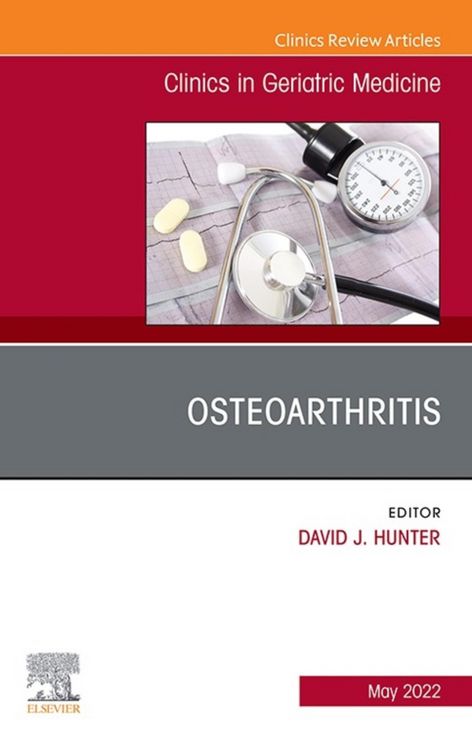 Produktbild: Osteoarthritis, An Issue of Clinics in Geriatric Medicine, E-Book