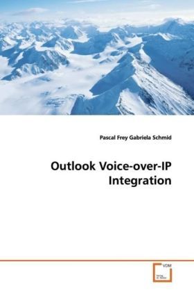 Produktbild: Frey Pascal: Outlook Voice-over-IP Integration