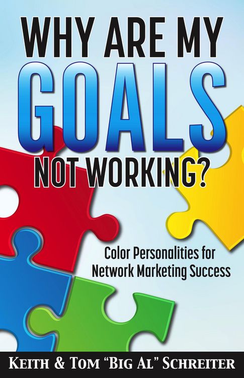 Produktbild: Why Are My Goals Not Working?: Color Personalities for Network Marketing Success