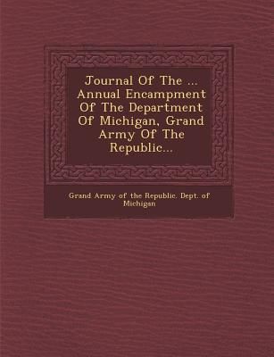 Produktbild: Journal of the ... Annual Encampment of the Department of Michigan, Grand Army of the Republic...