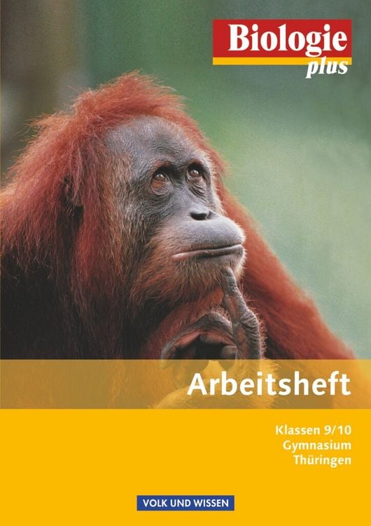 Produktbild: Biologie plus 9./10. Schuljahr - Arbeitsheft Gymnasium Th&uuml;ringen