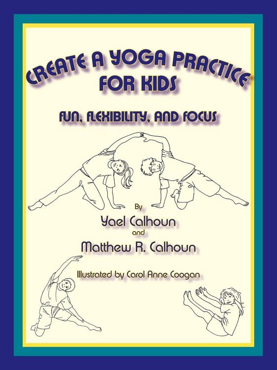 Produktbild: Create a Yoga Practice for Kids