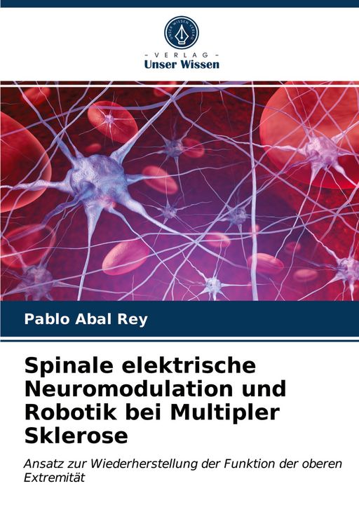 Produktbild: Spinale elektrische Neuromodulation und Robotik bei Multipler Sklerose