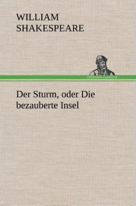 Produktbild: Der Sturm, oder Die bezauberte Insel