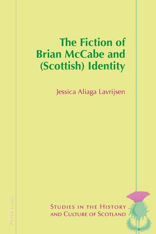 Produktbild: The Fiction of Brian McCabe and (Scottish) Identity