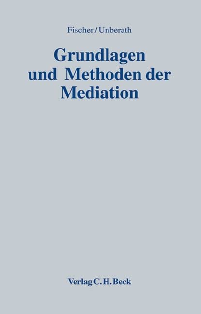 Produktbild: Grundlagen und Methoden der Mediation
