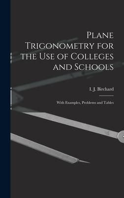 Produktbild: Plane Trigonometry for the Use of Colleges and Schools [microform]